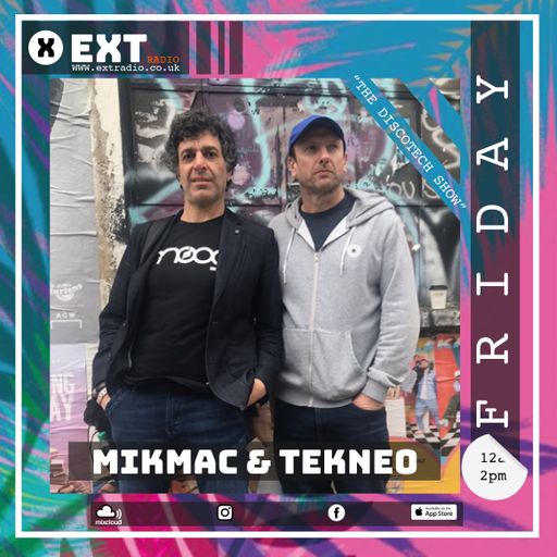 The Discotech Show - Mikmac & TekNeo - 02 SEP 2022