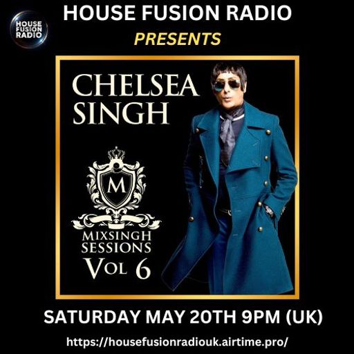 CHELSEA SINGH // GUEST MIX // 20-05-23