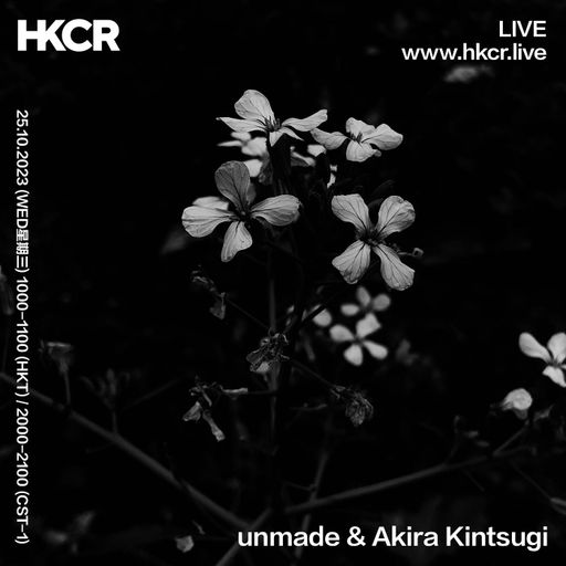 unmade & Akira Kintsugi - 25/10/2023