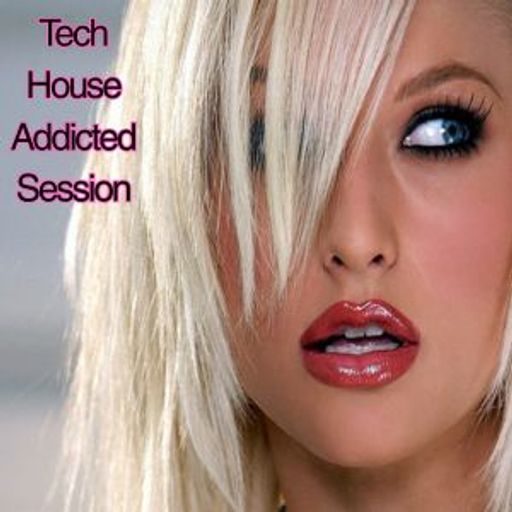 Tech House Addicted Session #202