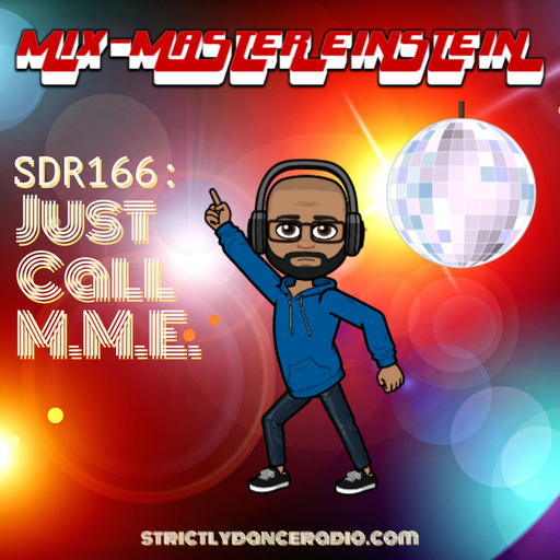 SDR166: Just Call M.M.E.