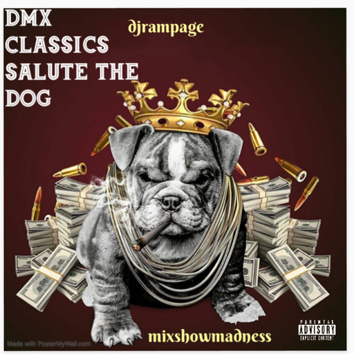 Mixshow Madness - DMX Classics