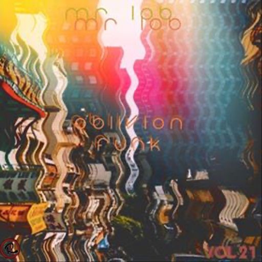 OBLIVION FUNK VOL 21 ~ MR LOB MIX