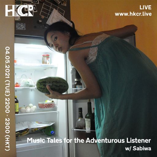 Music Tales for the Adventurous Listener w/ Sabiwa - 04/05/2021