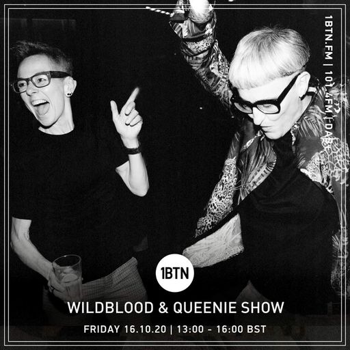 The Wildblood and Queenie Show - 16.10.2020