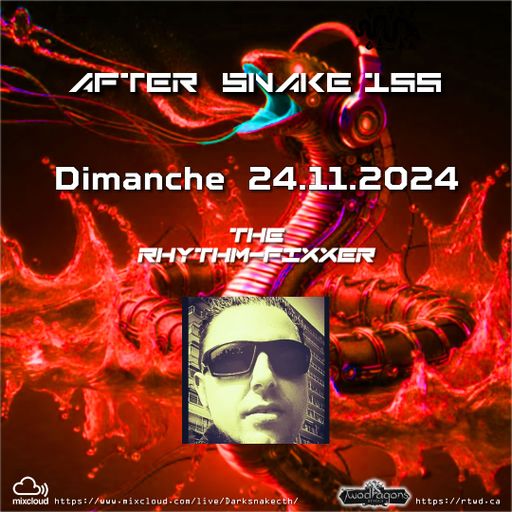 AFTER SNAKE 155 "Guest Mix Techno By The Rhythm-Fixxer" Radio TwoDragons 24.11.2024