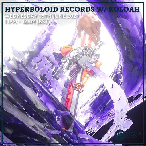 Hyperboloid records w/ Koloah 16th June 2021