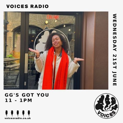 GG's Got You - Voices Radio 28/06/23