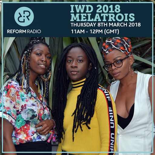 Melatrois 8th March 2018 IWD