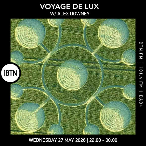 Voyage de Lux w/ Alex Downey - 27.05.26