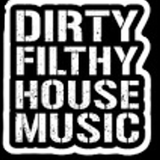 DiRTY Filthy Street House (CHARTS: #1 Ghetto House)