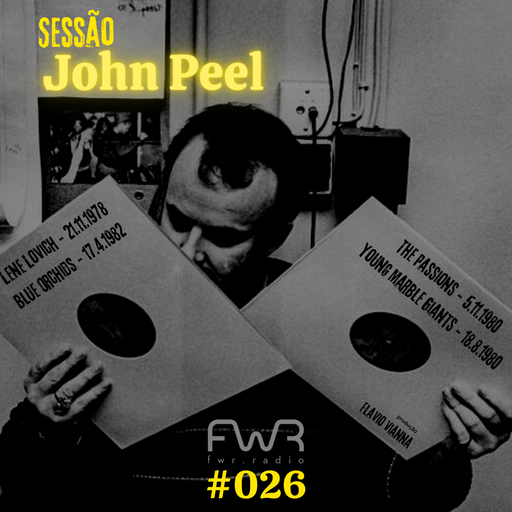 Sessão John Peel 026 - 27.1.2022