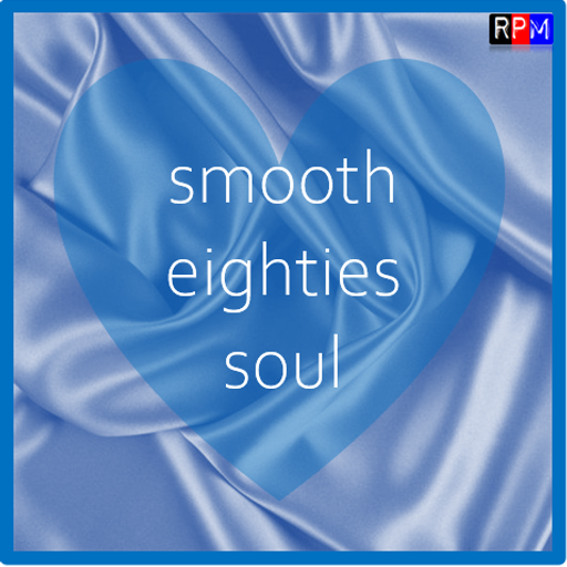 SMOOTH 80'S SOUL : SEXUAL HEALING
