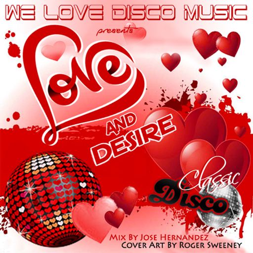 Love and Desire Disco Mix by DeeJayJose
