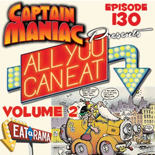 Episode 130 / All You Can Eat Volume 2