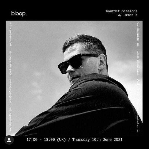 GoUrmet Sessions w/ Urmet K - 10.06.21