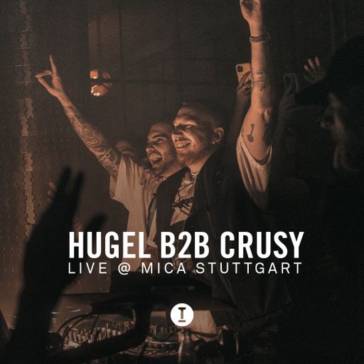 HUGEL B2B Crusy | Live From Mica, Stuttgart
