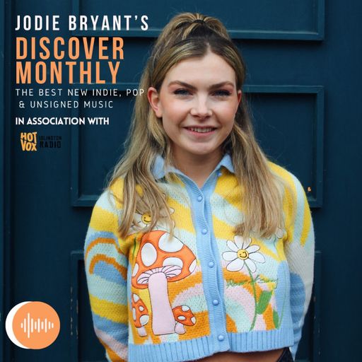 Jodie Bryant's Discover Monthly (07/06/2022)