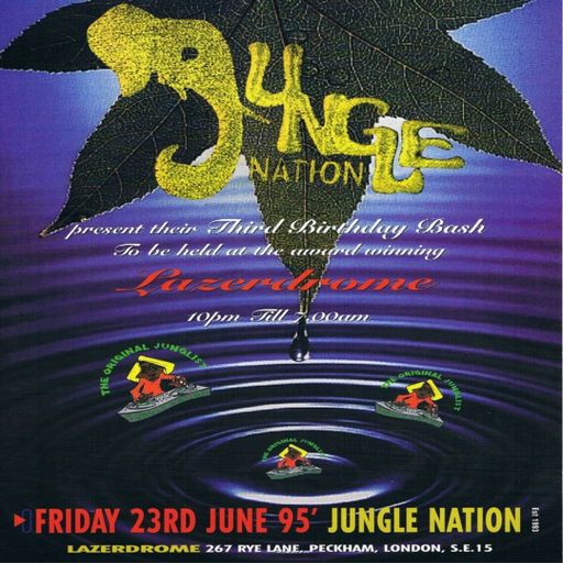 Kemistry & Storm - Jungle Nation '3rd Birthday' - Lazerdrome  - 23.6.95