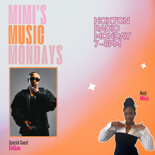 Mimi’s Music Mondays with EeQue // 27-04-26