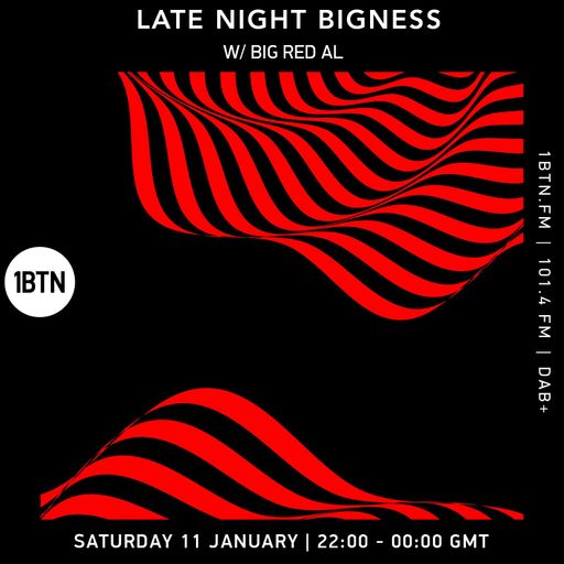 LATE NIGHT BIGNESS w/ BIG RED AL, Episode #80 - 11.01.25