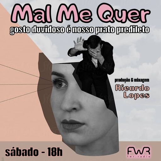 Mal Me Quer 130 - 16.11.2024