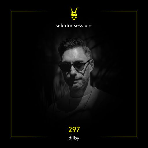 Selador Sessions 297 | Dilby