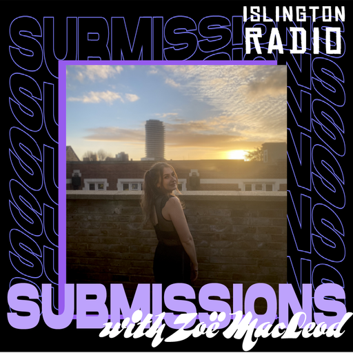 Submissions with Zoë MacLeod (01/02/2022)