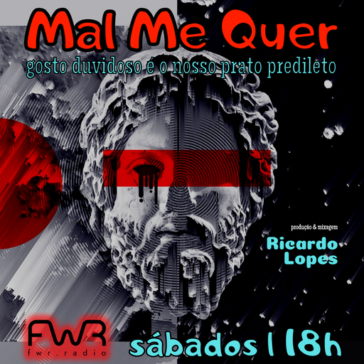 Mal Me Quer 057 - 29.4.2023