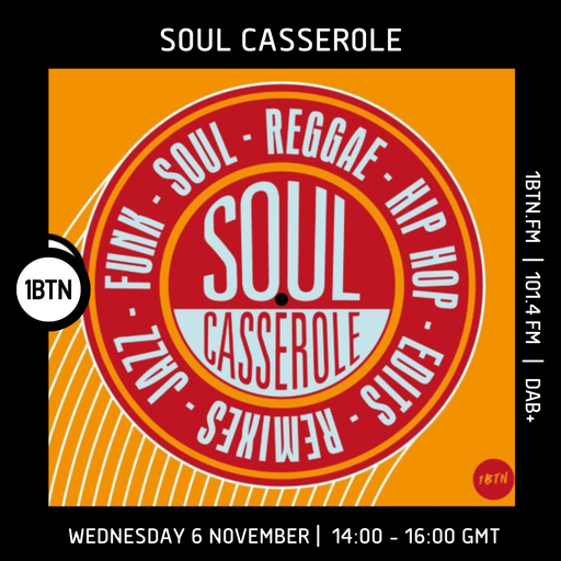 Soul Casserole - 06.11.24