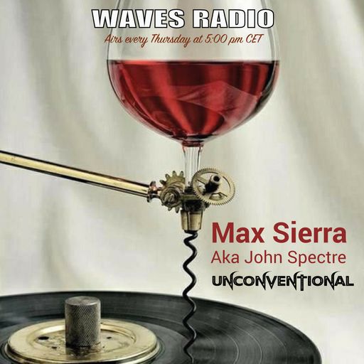 JOHN SPECTRE (Max Sierra) for Waves Radio #165