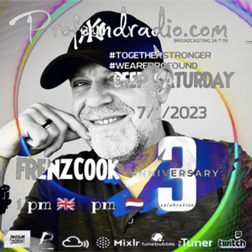 Happy 3rd Birthday Deep Saturday Mix Profound Radio