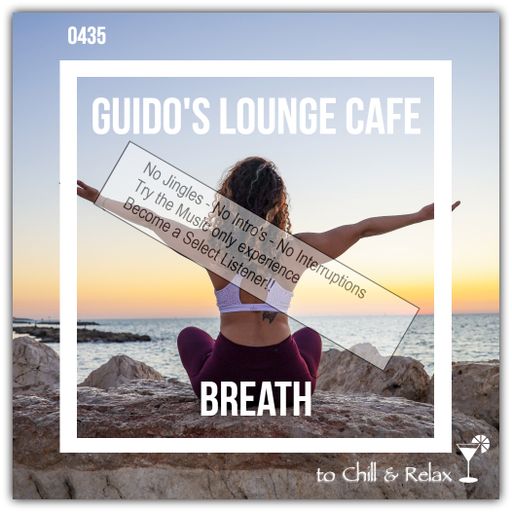 Guido's Lounge Cafe Broadcast 0435 Breath (Select)