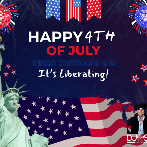 Disco Freedom July 4th Mix