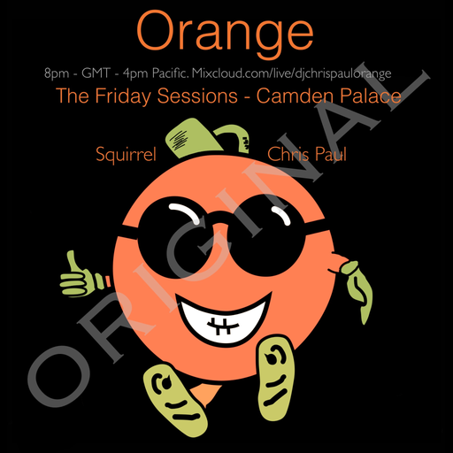 ORANGE - The Original - Chris Paul - Squirrel - The Friday Sessions - Jan 22-21