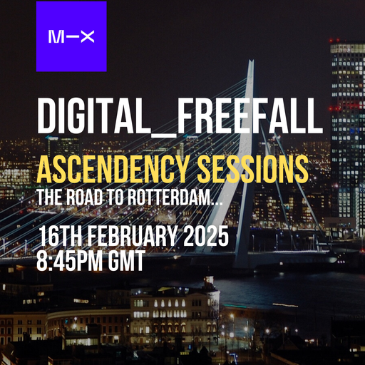 Ascendancy Sessions with Digital_Freefall - 16/02/25
