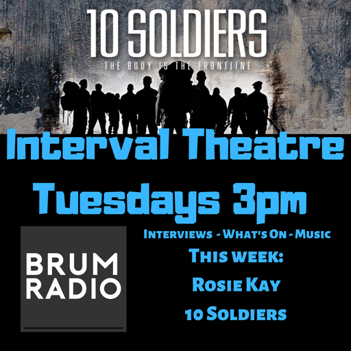 Interval Theatre ft Rosie Kay's 10 Soldiers, Rocky Horror and A Midsummer Night's Dream (14/05/2019)