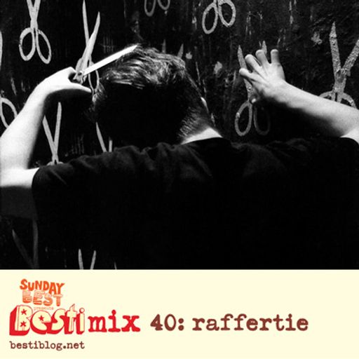 Bestimix 40: Raffertie