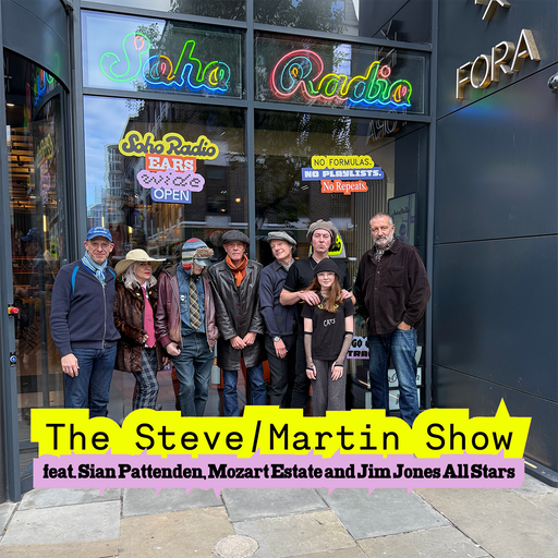 The Steve/Martin Show feat. Sian Pattenden, Mozart Estate and Jim Jones All Stars (27/10/2025)