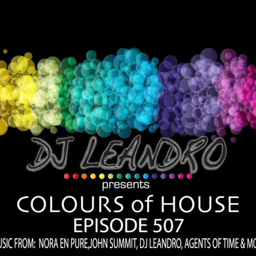 DJ Leandro - Colours Of House (04/07/22)