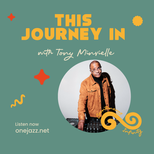 Tony Minvielle presents: This Journey In (14 March 2026)
