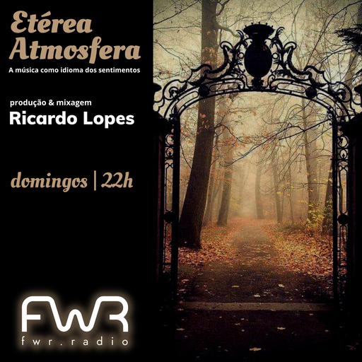 Etérea Atmosfera 011 - 24.4.2022