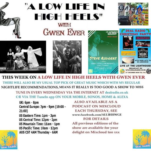 A LOW LIFE IN HIGH HEELS WITH GWEN EVER RADIO SHOW 11th DECEMBER 2019 EDITION