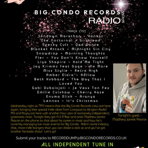 Big Condo Records Radio Show – Matthew James Pearce (10/12/2025)
