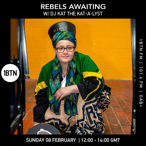Rebels Awaiting w/ DJ Kat The Kat-A-Lyst - 08.02.26