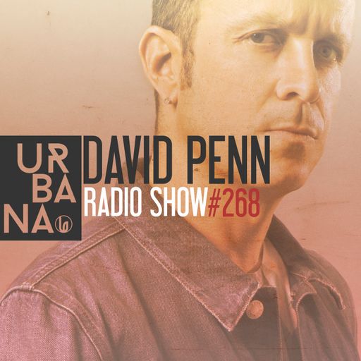 Urbana Radioshow by David Penn Chapter #268