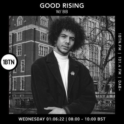 Good Rising with BB - 01.06.2022