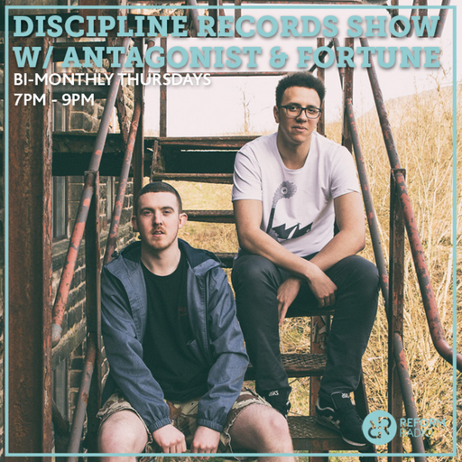 Discipline Records Show w/ Antagonist & Fortune 29th October 2020