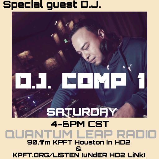 QUANTUM LEAP RADIO: Leap Ninety-Five w/D.J. Comp 1 (Jun. 30, 2018)