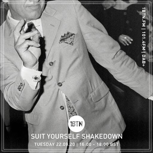 Suit Yourself Shakedown - 22.09.2020